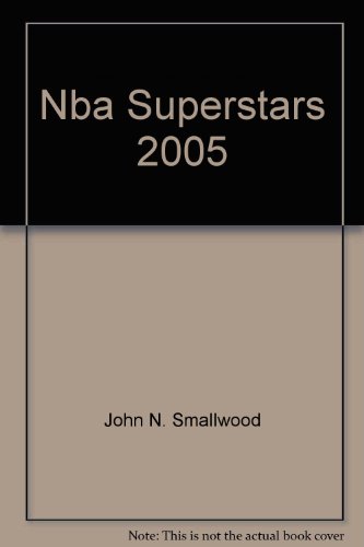 Stock image for National Basketball Association Superstars 2005 for sale by Ken's Book Haven