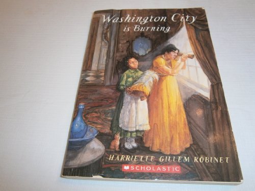 Stock image for Washington City Is Burning for sale by Wally's Books