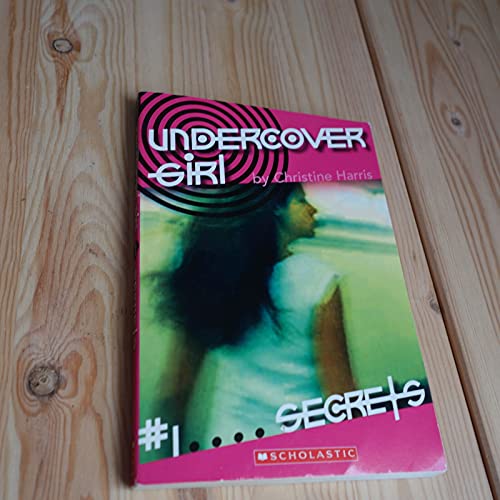 Stock image for Undercover Girl #1: Secrets for sale by SecondSale