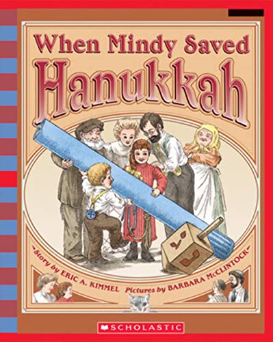 Beispielbild fr When Mindy Saved Hanukkah zum Verkauf von BooksRun