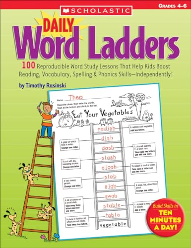 Beispielbild fr Daily Word Ladders: Grades 4-6: 100 Reproducible Word Study Lessons That Help Kids Boost Reading, Vocabulary, Spelling & Phonics Skills--Independently zum Verkauf von Buchpark