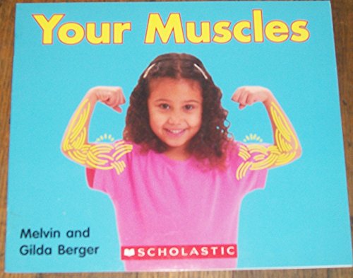 Beispielbild fr Your Muscles zum Verkauf von SecondSale