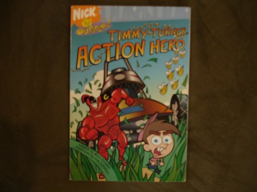 Imagen de archivo de Timmy Turner, Action Hero (The Fairly OddParents!) a la venta por Jenson Books Inc