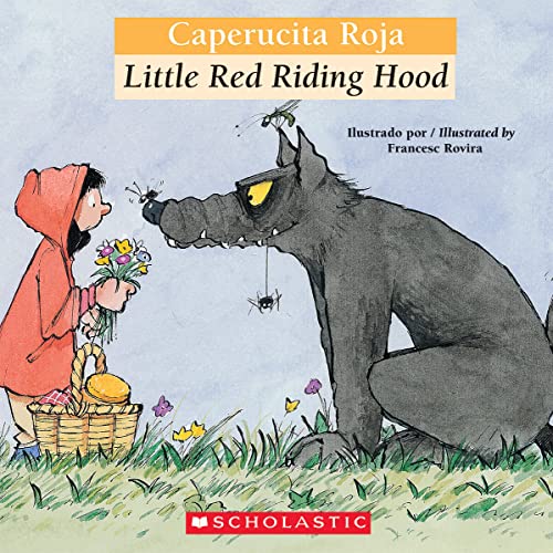 Stock image for Bilingual Tales: Caperucita Roja / Little Red Riding Hood (Spanish and English Edition) for sale by Orion Tech