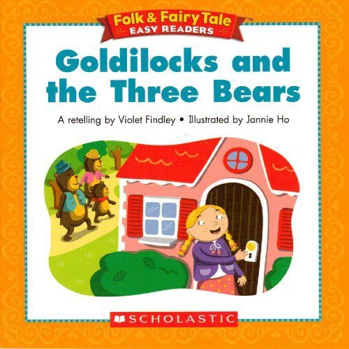 9780439774000: goldilocks-and-the-three-bears-folk-fairy-tale-easy-readers