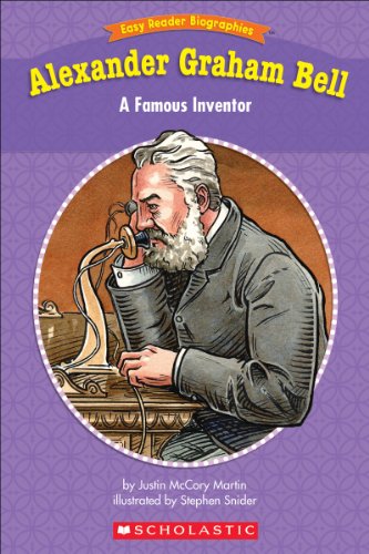 Stock image for Easy Reader Biographies: Alexander Graham Bell: A Famous Inventor for sale by Gulf Coast Books
