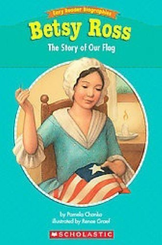 Beispielbild fr Easy Reader Biographies: Betsy Ross: The Story of Our Flag zum Verkauf von SecondSale