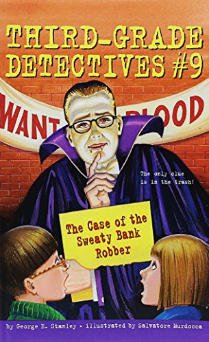 Stock image for The Case of the Sweaty Bank Robber (Third-Grade Detectives, #9) for sale by Your Online Bookstore