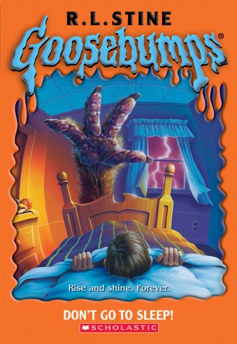 9780439774772: Don't Go to Sleep! (Goosebumps)