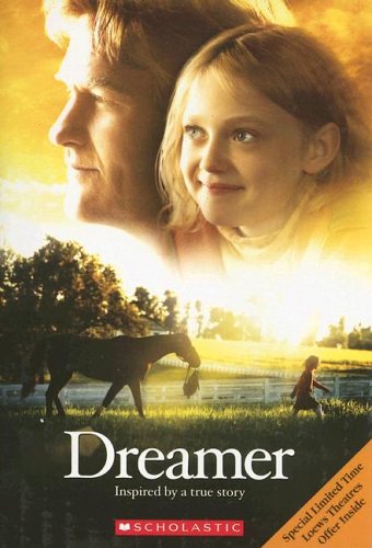 Beispielbild fr Dreamer Movie Novelization: Inspired by a True Story zum Verkauf von SecondSale