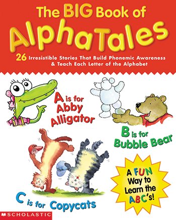 AlphaTales Big Book Plus CD (9780439779821) by Scholastic