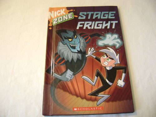 Imagen de archivo de Stage Fright (Nick Zone - Danny Phantom) a la venta por SecondSale