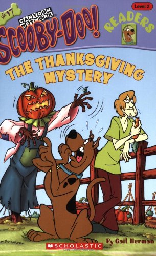 Stock image for Scooby-Doo Reader #17: The Thanksgiving Mystery (Level 2) for sale by Gulf Coast Books