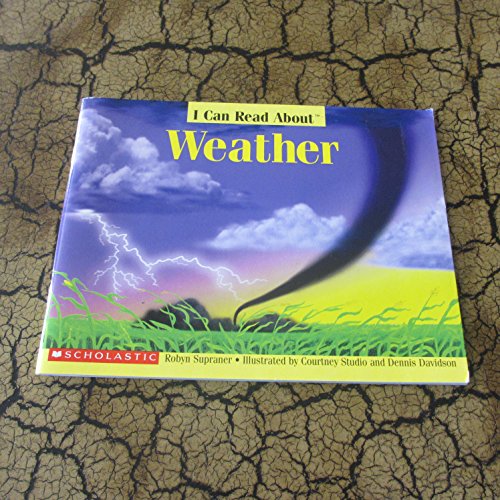 9780439783927: I Can Read About Weather