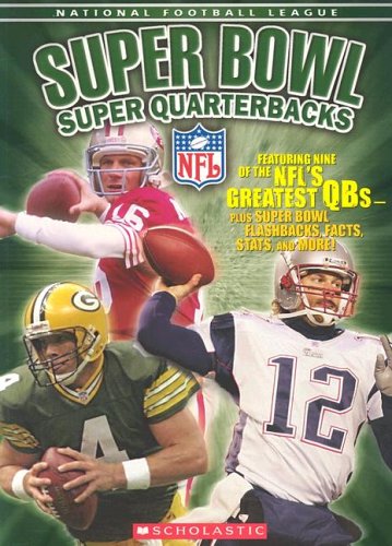 Stock image for Super Bowl : Super Quarterbacks for sale by Better World Books