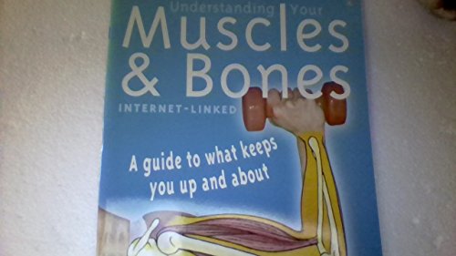 Beispielbild fr Usborne Understanding Your Muscles & Bones zum Verkauf von SecondSale