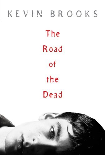 9780439786232: The Road of the Dead