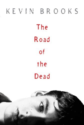 9780439786232: The Road Of The Dead