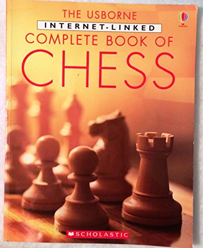 9780439787116: Title: The Usborne Internet Linked Complete Book of Chess