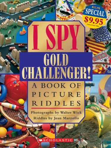 9780439787284: I Spy Gold Challenger: A Book of Picture Riddles
