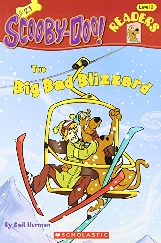 Stock image for The Big Bad Blizzard (Scooby-Doo Reader, No. 21) for sale by SecondSale