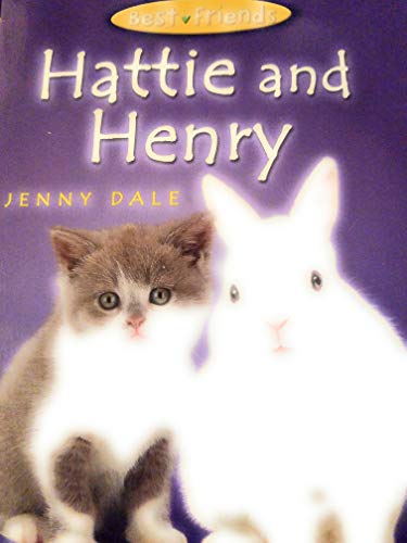 Beispielbild fr Hattie and Henry (Best Friends) zum Verkauf von SecondSale