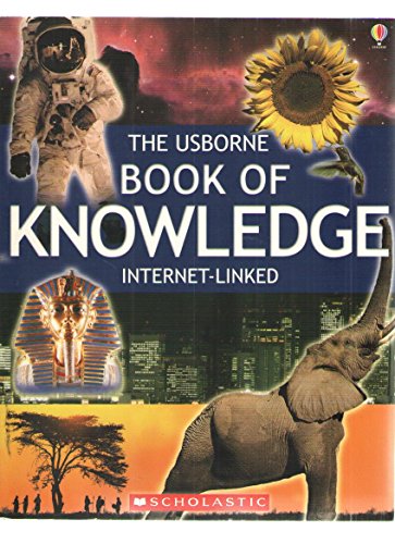 9780439791298: The Usborne Book of Knowledge Internet Linked