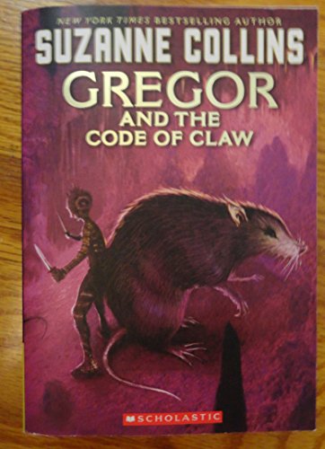 Beispielbild fr Gregor and the Code of Claw (Underland Chronicles, Book 5) zum Verkauf von Jenson Books Inc