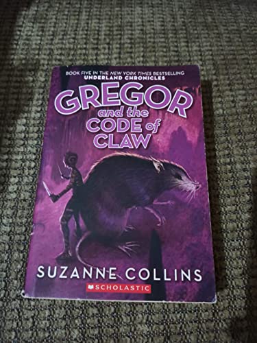 Beispielbild fr Gregor and the Code of Claw (Underland Chronicles, Book 5) zum Verkauf von Gulf Coast Books