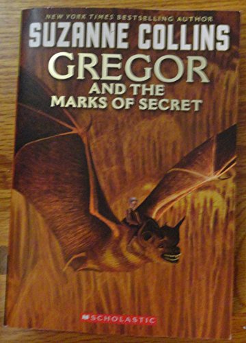 9780439791458: Gregor And the Marks of Secret