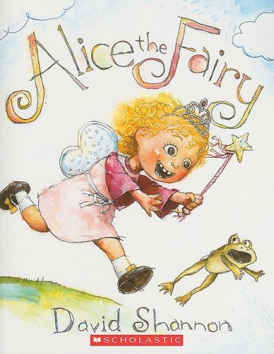 Beispielbild fr Alice the Fairy zum Verkauf von Gulf Coast Books