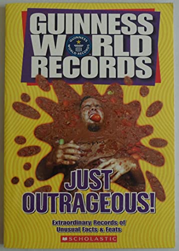 9780439791922: Guinness World Records: Just Outrageous!