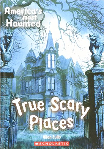 Imagen de archivo de Americas Most Haunted True Scary Places a la venta por Ravin Books