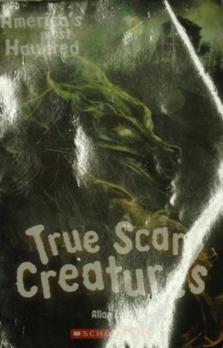 9780439792141: America's Most Haunted True Scary Creatures [Taschenbuch] by Allan Zullo