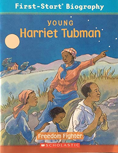 Beispielbild fr Young Harriet Tubman Freedom Fighter zum Verkauf von ThriftBooks-Atlanta