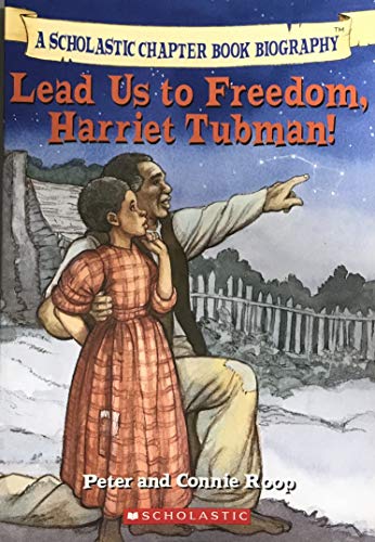 Imagen de archivo de Lead Us to Freedom, Harriet Tubman! a la venta por Better World Books
