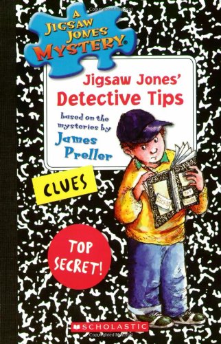 Stock image for A Jigsaw Jones Mystery: Jigsaw Jones' Detective Tips for sale by SecondSale