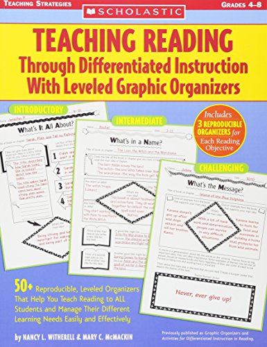 Teaching Reading Through Differentiated Instruction with Leveled Graphic Organizers