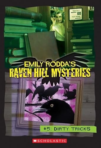 9780439795715: Dirty Tricks: Raven Hill Mysteries