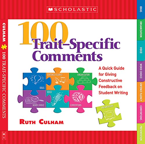 Stock image for 100 Trait-Specific Comments A Quick Guide for Giving Constructive Feedback on Student Writing for sale by TextbookRush