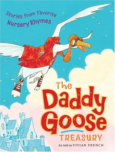 Stock image for The Daddy Goose Treasury for sale by Beverly Loveless