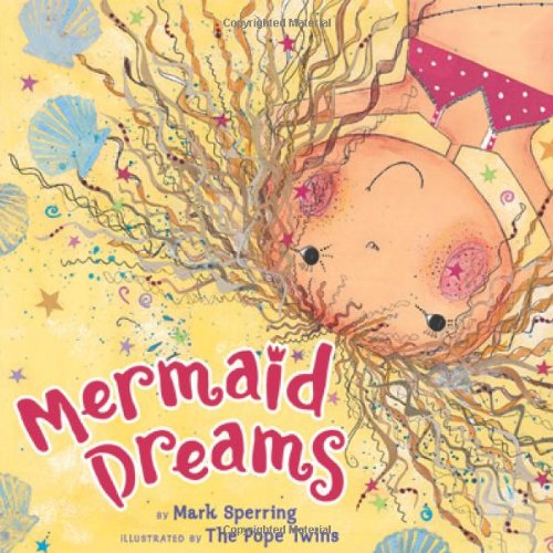 Beispielbild fr Mermaid Dreams zum Verkauf von Better World Books: West