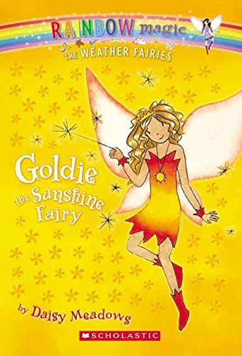 Stock image for Goldie the Sunshine Fairy (Rainbow Magic, The Weather Fairies) for sale by Gulf Coast Books