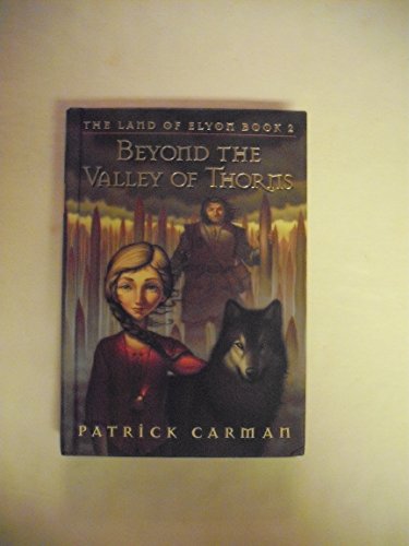 Beispielbild fr Beyond the Valley of Thorns-The Land of Elyon- Book 2 zum Verkauf von Your Online Bookstore