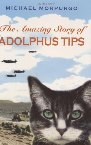 Beispielbild fr The Amazing Story of Adolphus Tips zum Verkauf von Better World Books