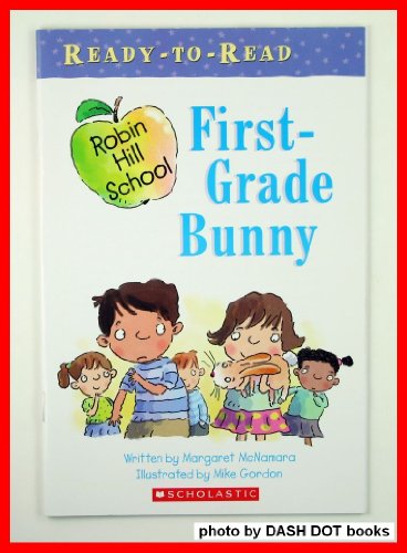 Imagen de archivo de First-grade Bunny (Read-to-Read, Level 1/Robin Hill School) a la venta por Bookends