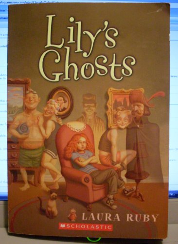 Beispielbild fr Lily's Ghosts zum Verkauf von SecondSale