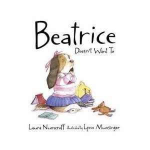 Imagen de archivo de Beatrice Doesn't Want To a la venta por Jenson Books Inc