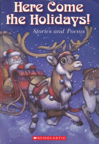 Beispielbild fr Here Come the Holidays! Stories and Poems zum Verkauf von Robinson Street Books, IOBA