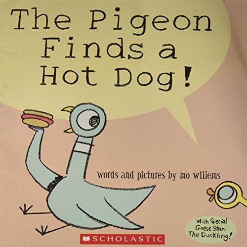 9780439800129: The Pigeon Finds a Hot Dog! [Taschenbuch] by Mo Willems